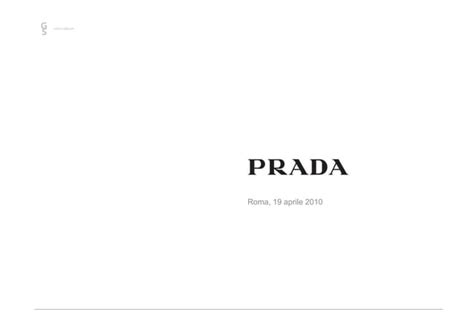 caso aziendale prada|Strategie marketing Prada: innovazione e estensione offerta.